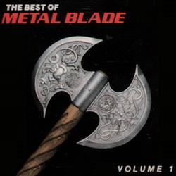 Compilations : The Best of Metal Blade - Volume 1